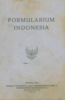 Formularium Indonesia Bagian Penerbitan dan Perpustakaan Biro X Departemen Kesehatan RI Jakarta 1972