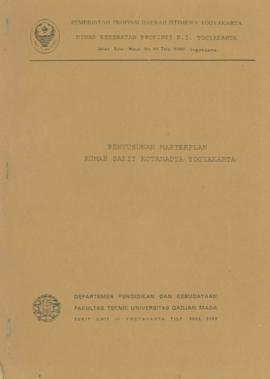 Penyusunan Masterplan Rumah Sakit Kotmadya Yogyakarta, Tahun. 1988