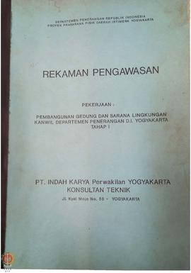 Buku Rekaman Pengawasan Pekerjaan: Pembangunan Gedung dan Sarana Lingkungan Kantor Wilayah Depart...