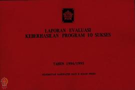 Laporan Evaluasi Kebersihan Program 10 Sukses Tahun 1994/1995 Pemerintah Kabupaten Dati II Kulon ...