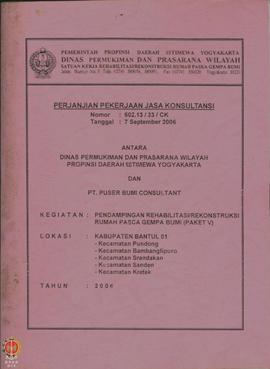 Perjanjian Pekerjaan Jasa Konsultansi Nomor : 602.13/33/CK tanggal 7 September 2006 Antara Dinas ...