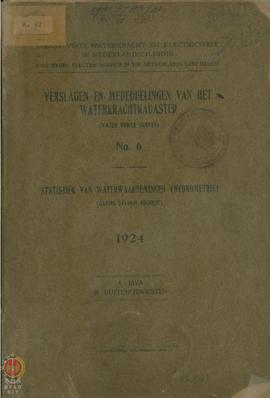 Laporan-laporan dan Berita-berita Waterkrachtkadaster No. 6 dan Statistik hasil pengamatan air