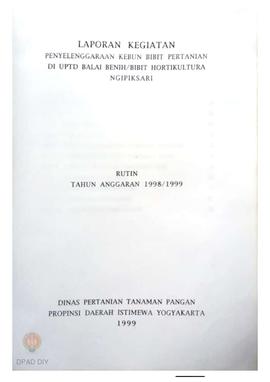 Laporan Kegiatan Penyelenggaraan Kebun Bibit Pertanian di  UPTD Balai Bibit/Benih Holtikultura Ng...