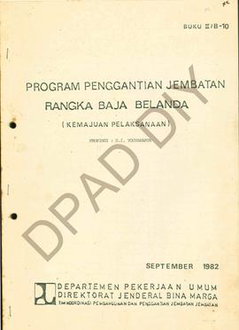 Program penggantian jembatan rangka Baja Belanda Propinsi DIY (kemajuan pelaksanaan)