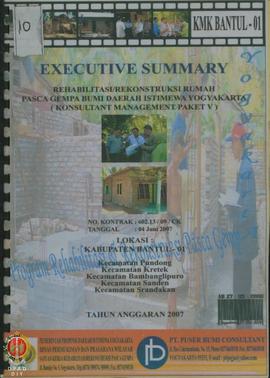 Executive Summary Rehabilitasi/Rekonstruksi Rumah Pasca Gempa Bumi Daerah Istimewa Yogyakarta (Ko...