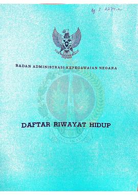 Daftar Riwayat Hidup Peserta Penataran dari Badan Administrasi Kepegawaian Negara atas nama Drs. ...