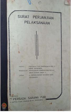Surat Perjanjian Pelaksanaan Proyek Penyelesaian Pembangunan Gedung Arsip Daerah Tahap II oleh PT...