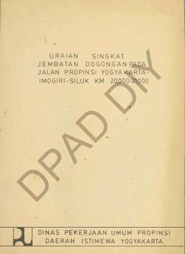 Surat dari Dinas PU Propinsi DIY tentang uraian singkat jembatan Dogongan  Jalan Imogiri – Siluk ...