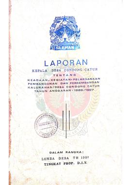 Laporan Kepala Desa Condong Catur tentang Keadaan, Kegiatan, Pelaksanaan Pembangunan dan Perkemba...