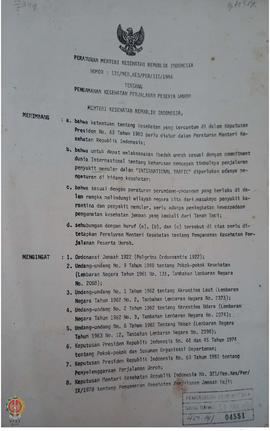 Peraturan Menteri Kesehatan RI No. 131/ MEN.KES/ PER/ III/ 1984 tentang pengamanan kesehatan perj...