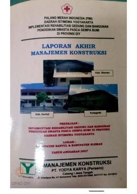 Implementasi rehabilitasi gedung dan bangunan pendidikan swasta pasca gempa bumi di Provinsi DIY ...